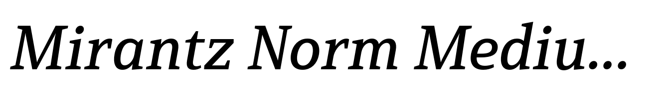 Mirantz Norm Medium Italic